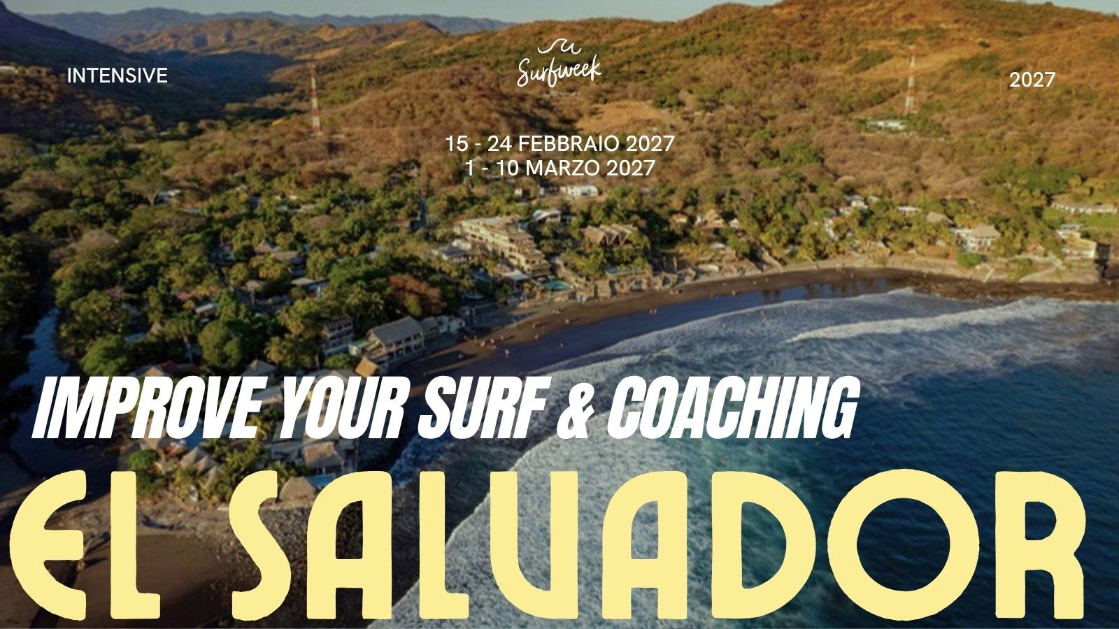 Copertina della brochure Intensive El Salvador 2027: vista aerea della baia di El Sunzal con la scritta Improve Your Surf & Coaching