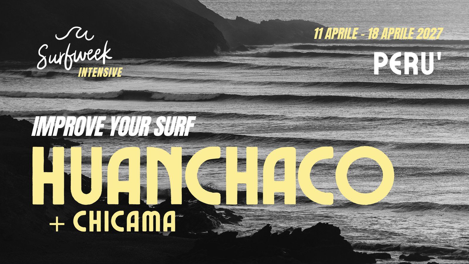 Copertina della brochure Intensive Perù: onde in bianco e nero a Huanchaco, con la scritta Improve Your Surf Huanchaco + Chicama